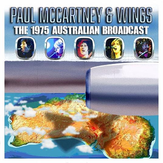 The 1975 Australian Broadcast (2 Cd) - CD Audio di Paul McCartney,Wings