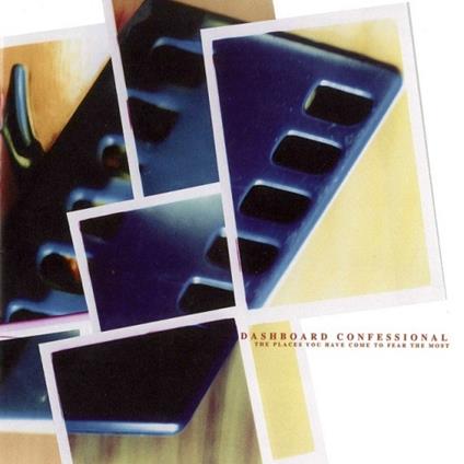 The Places You Have Come to Fear the Most - Vinile LP di Dashboard Confessional