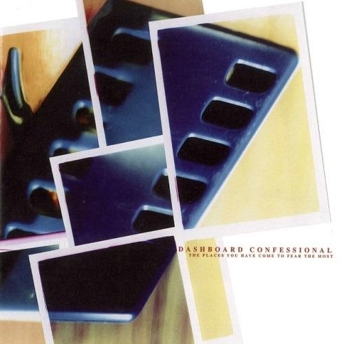 The Places You Have Come to Fear the Most - Vinile LP di Dashboard Confessional