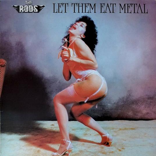 Let Them Eat Metal - CD Audio di Rods