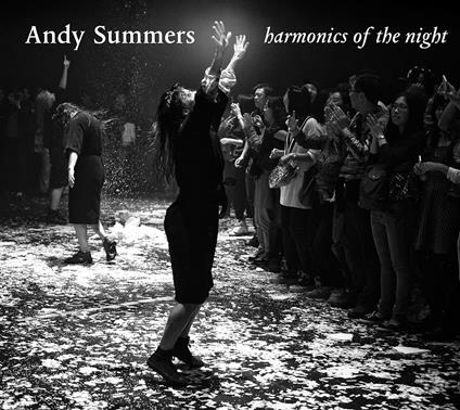 Harmonics of the Night - CD Audio di Andy Summers
