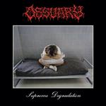 Supreme Degradation
