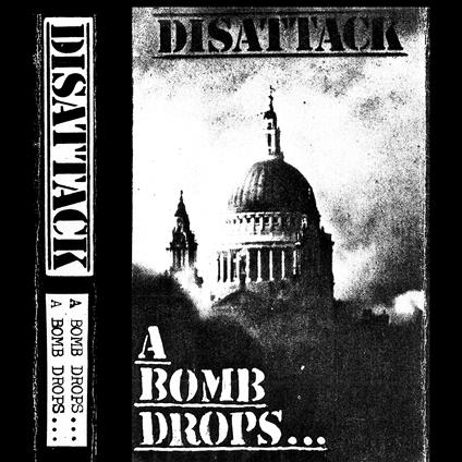 A Bomb Drops - Vinile LP di Disattack