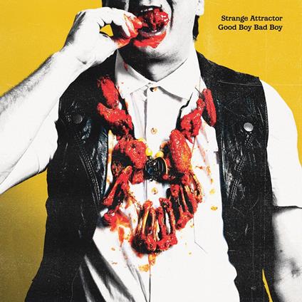 Good Boy Bad Boy - Vinile LP di Strange Attractor