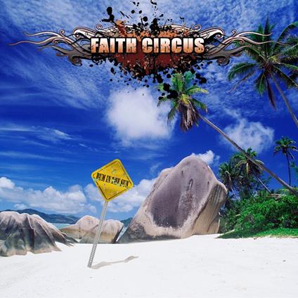 Bum In The Sun - CD Audio di Faith Circus