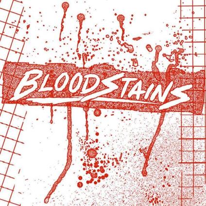 Bloodstains - Vinile LP di Bloodstains