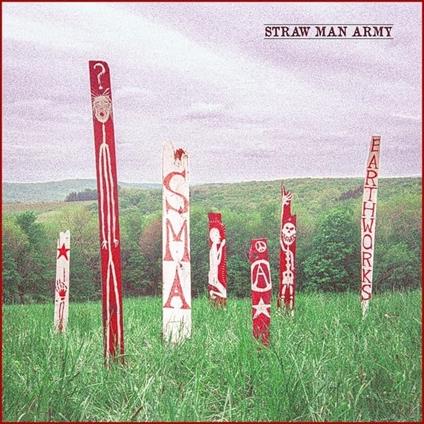 Earthworks - Vinile LP di Straw Man Army