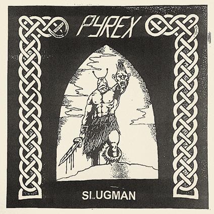 Slugman - Vinile LP di Pyrex