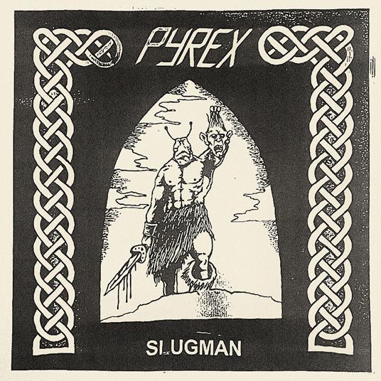 Slugman - Vinile LP di Pyrex