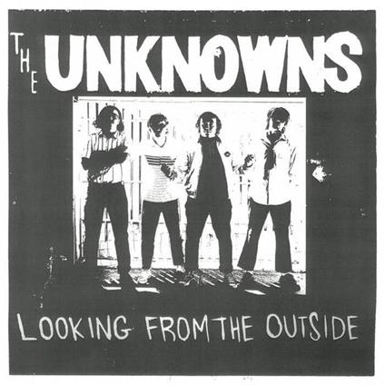 Looking From The Outside - Vinile LP di Unknowns