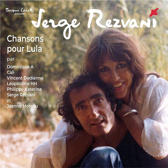 Chansons Pour Lula - CD Audio di Serge Rezvani