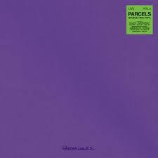 Live Vol. 2 - Vinile LP di Parcels