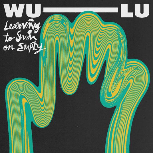 Learning to Swim on Empty - Vinile LP di Wu-Lu