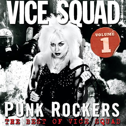Punk Rockers . The Bestof Vice Squad Vol.1 (Black-Red Edition) - Vinile LP di Vice Squad