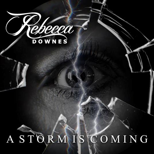 A Storm Is Coming - Vinile LP di Rebecca Downes