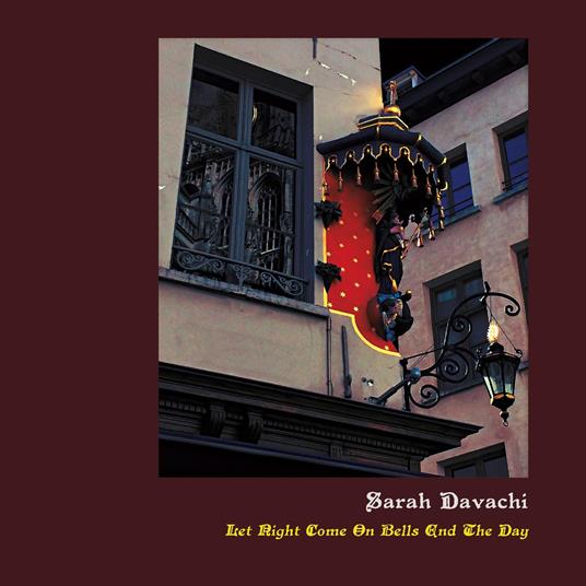 Let Night Come On Bells End The Day (Yellow Edition) - Vinile LP di Sarah Davachi