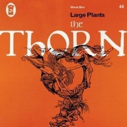 The Thorn - Vinile LP di Large Plants