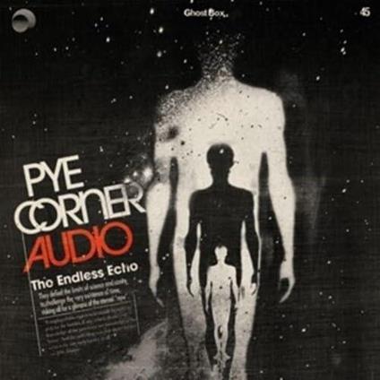 The Endless Echo - CD Audio di Pye Corner Audio