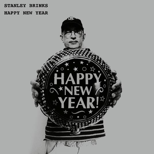 Happy New Year (Silver Vinyl) - Vinile LP di Stanley Brinks
