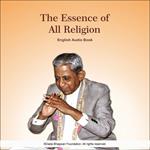 The Essence of All Religion - English Audio Book