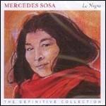 La Negra. The Definitive Collection - CD Audio di Mercedes Sosa