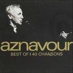 Best of 40 Chansons - CD Audio di Charles Aznavour