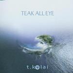 Teak All Eye