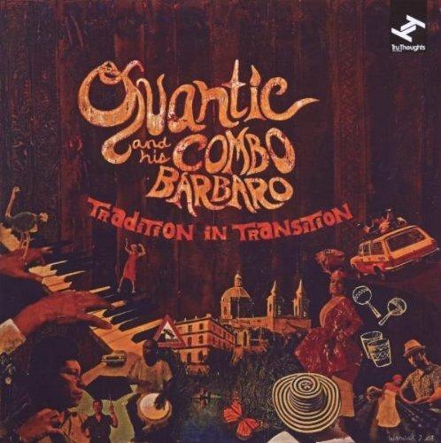 Tradition in Transition - CD Audio di Quantic,Combo Barbaro