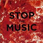 Stop the Music
