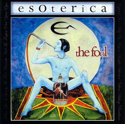 The Fool - CD Audio di Esoterica