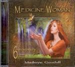 Medicine Woman 6. Synchronicity