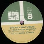 Batucada Maneira - Vinile LP di Grupo Batuque