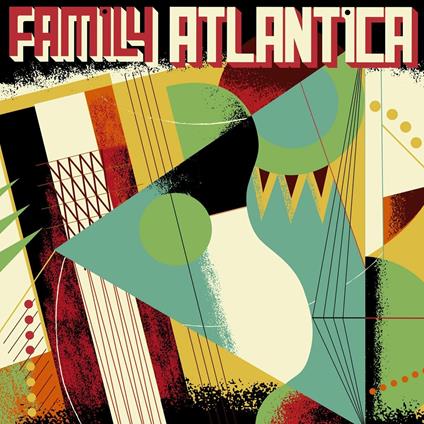Family Atlantica - Vinile LP di Family Atlantica