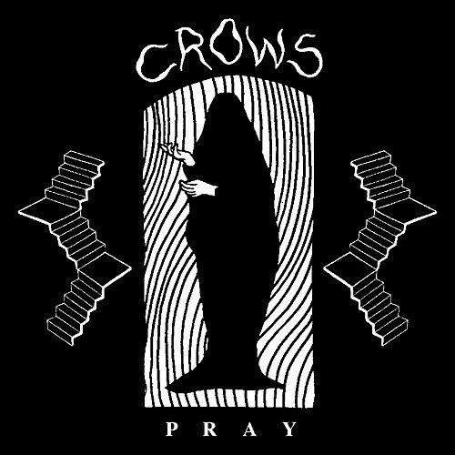 Pray - Vinile 7'' di Crows