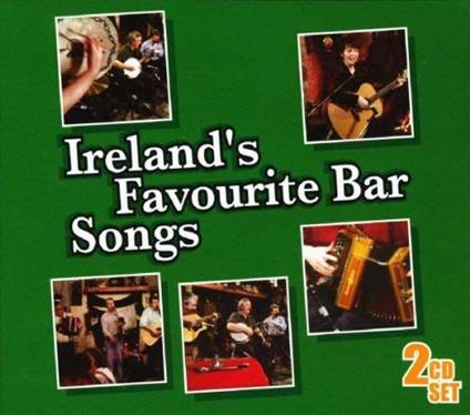 Ireland's Favourite Bar Songs - CD Audio