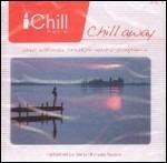 Chill Away (I Chill Music)