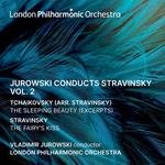Jurowski Conducts Stravinsky Vol.2