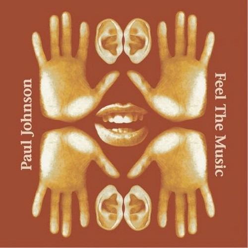 Feel the Music - Vinile LP di Paul Johnson