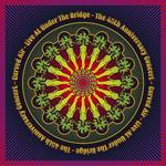 Live at Under the Bridge (45th Anniversary Edition)