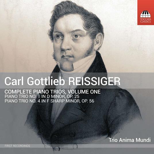 Complete Piano Trios, Vol. 1 - CD Audio di Carl Gottlieb Reissiger