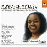 Music for My Love. Celebrating the Life of a Secial Woman - CD Audio di Paul Mann