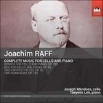 Opere per violoncello e pianoforte (Integrale) - CD Audio di Joseph Joachim Raff
