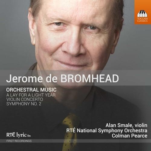 Concerto per violino - Sinfonia n.2 - CD Audio di RTE Nation Symphony Orchestra,Jerome de Bromhead,Colman Pearce