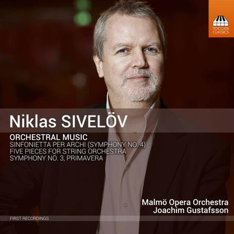 Orchestral Music - CD Audio di Niklas Sivelov