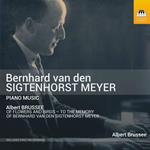 Sigtenhorst Meyer. Piano Music