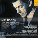 Don Banks. Vocal & Chamber Music