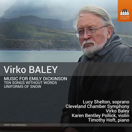 Music For Emily Dickinson - CD Audio di Virko Baley