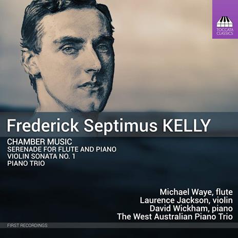Chamber Music - CD Audio di Frederick Septimus Kelly