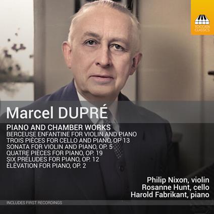 Piano And Chamber Works - CD Audio di Marcel Dupré