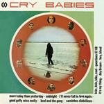 Cry Babies (180 gr.)